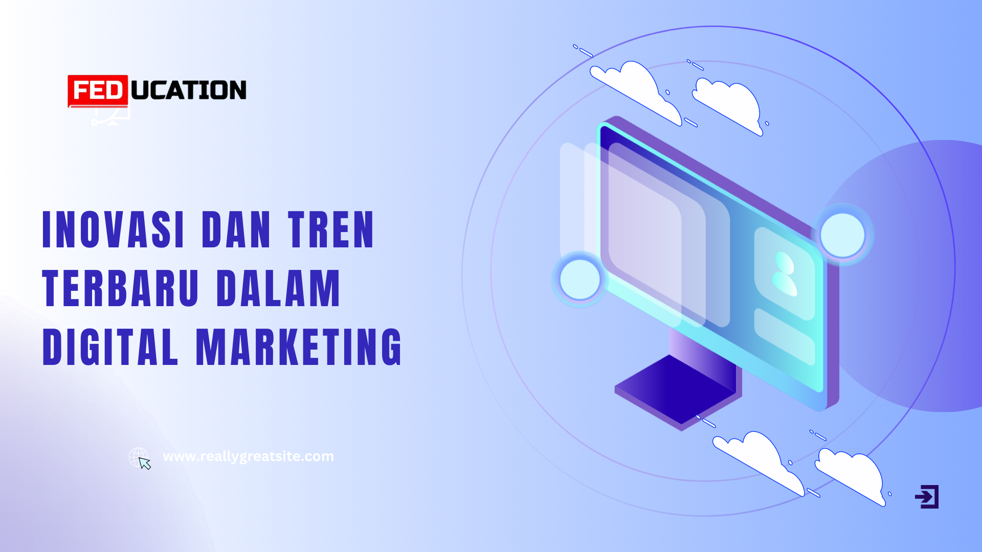 Inovasi dan Tren Terbaru dalam Digital Marketing - Feducation